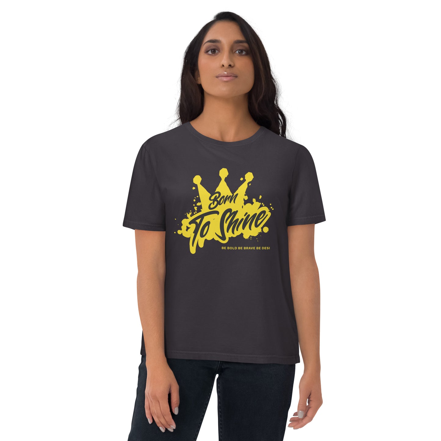 BORN TO SHINE - Unisex organic cotton t-shirt