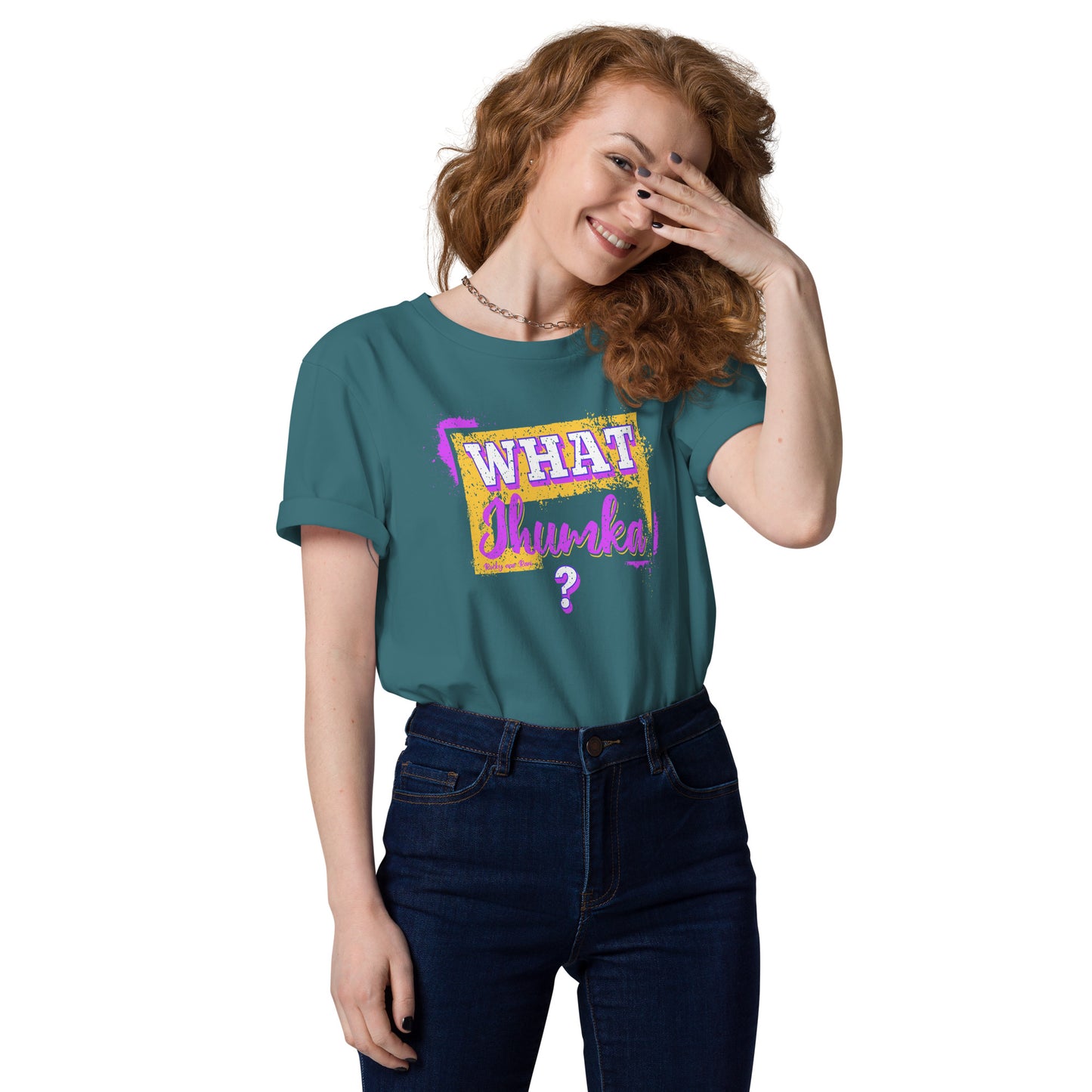 WHAT JHUMKA - Unisex organic cotton t-shirt