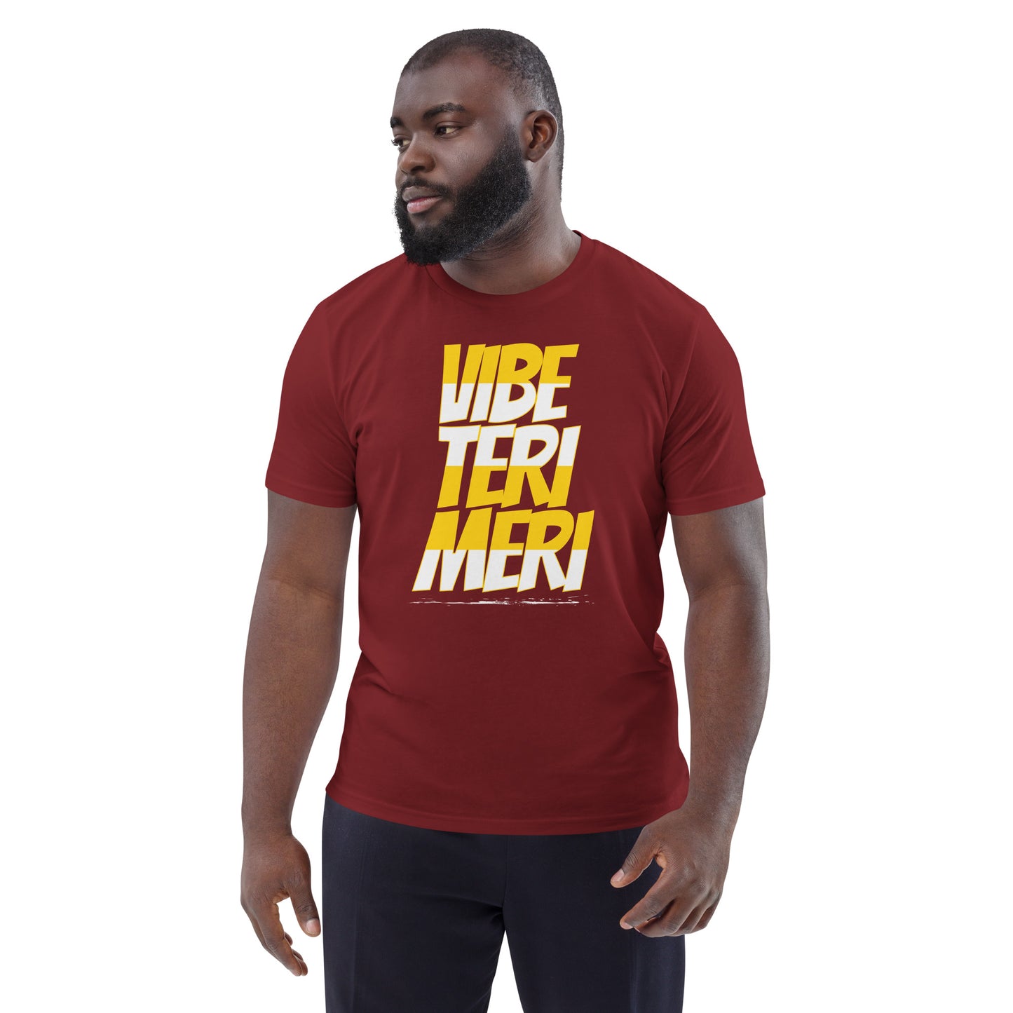 VIBE TERI MERI - Unisex organic cotton t-shirt