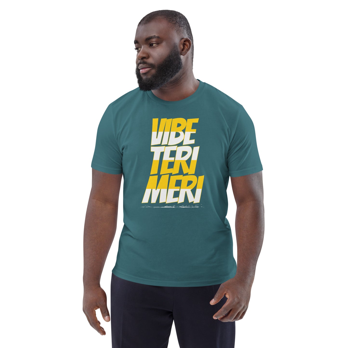 VIBE TERI MERI - Unisex organic cotton t-shirt